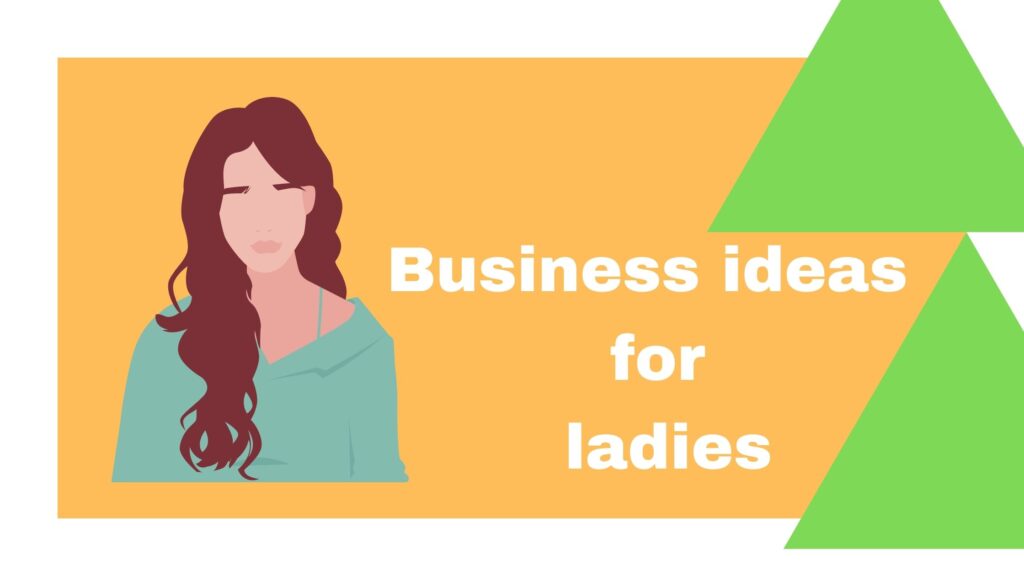 business-ideas-for-ladies