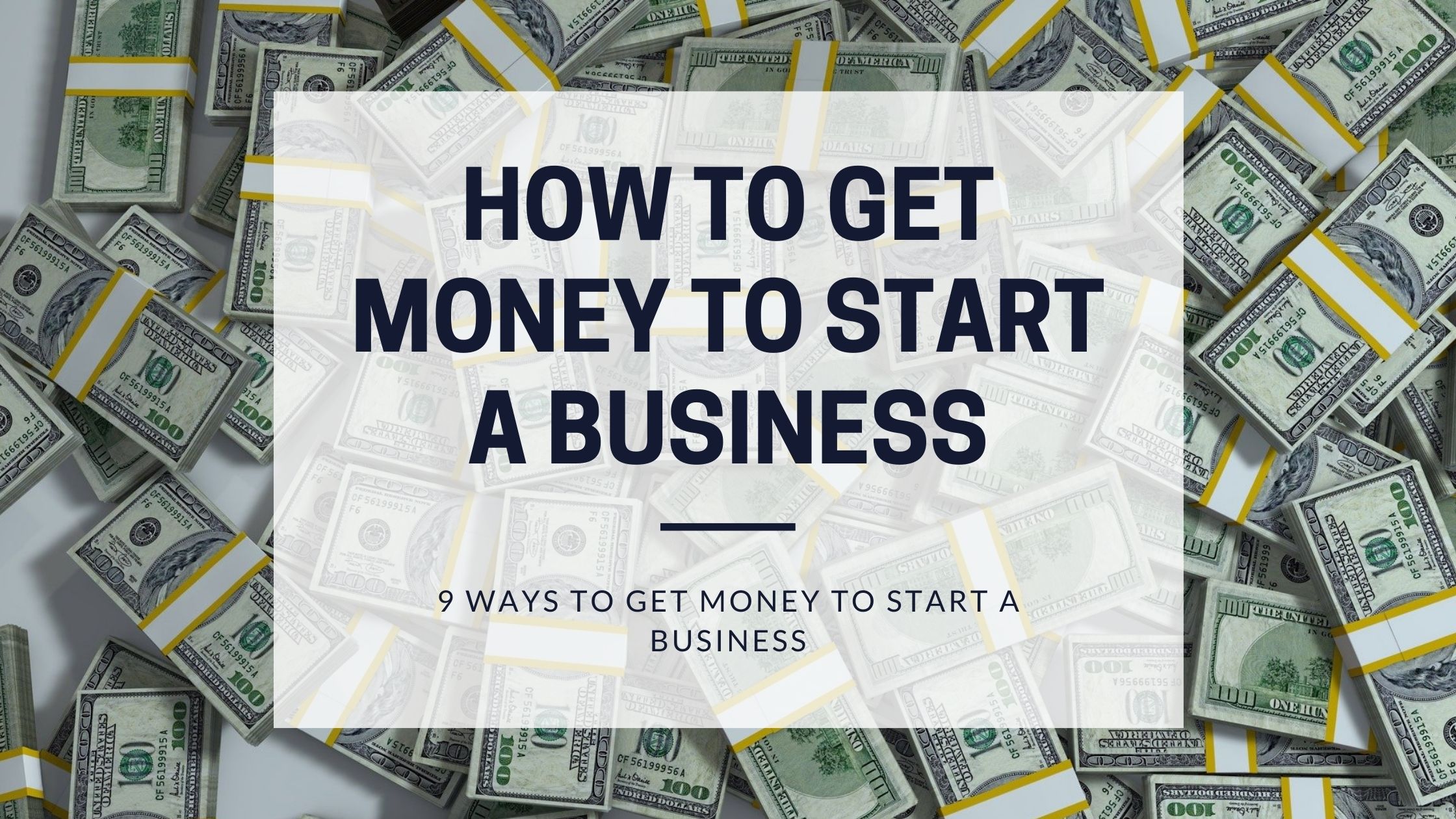 how to get money to start a business