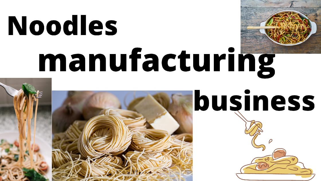 noodle manufacturing